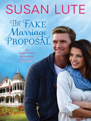 cover image of The Fake Marriage Proposal
